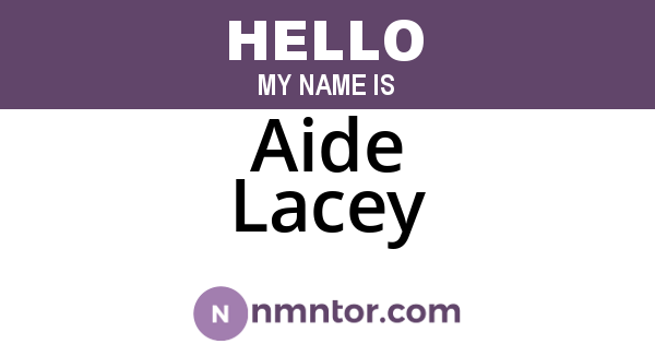 Aide Lacey