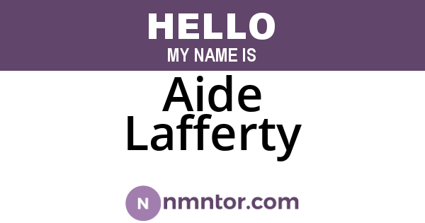 Aide Lafferty