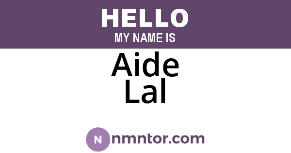 Aide Lal