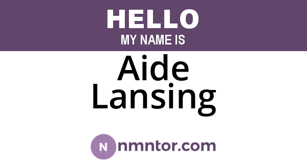 Aide Lansing