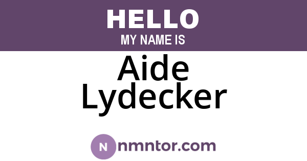 Aide Lydecker