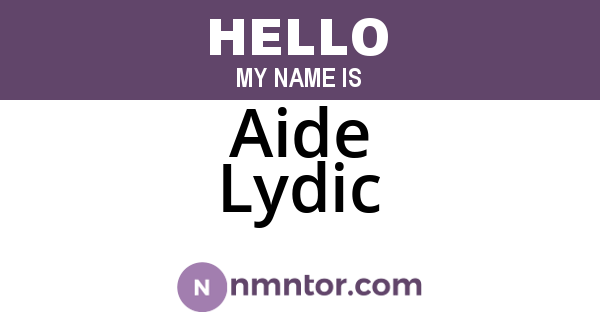 Aide Lydic
