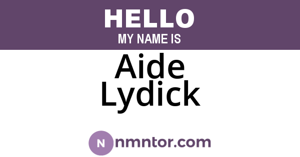 Aide Lydick