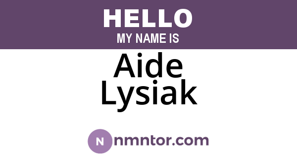 Aide Lysiak