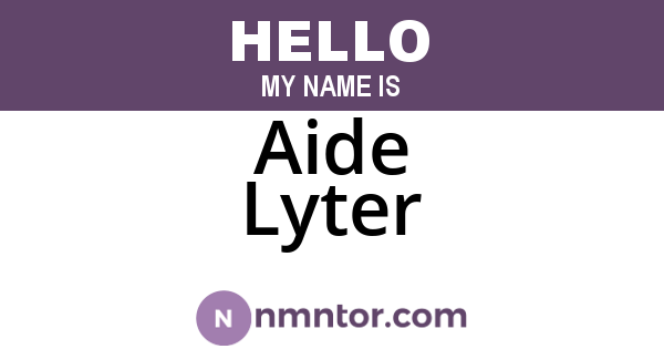 Aide Lyter