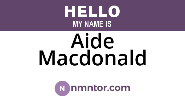 Aide Macdonald