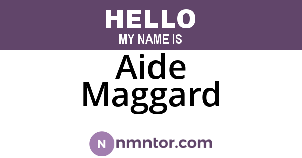 Aide Maggard