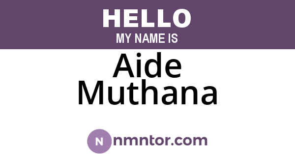 Aide Muthana