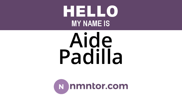 Aide Padilla