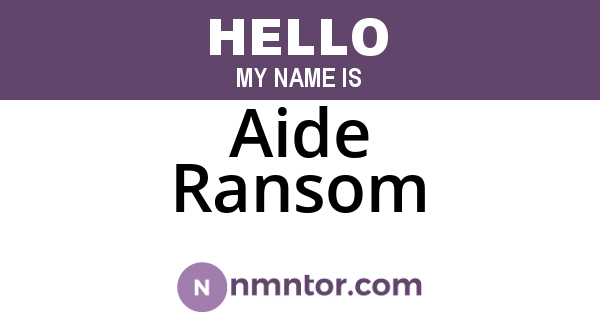 Aide Ransom