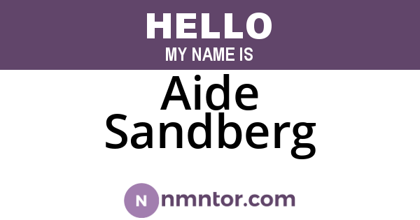 Aide Sandberg