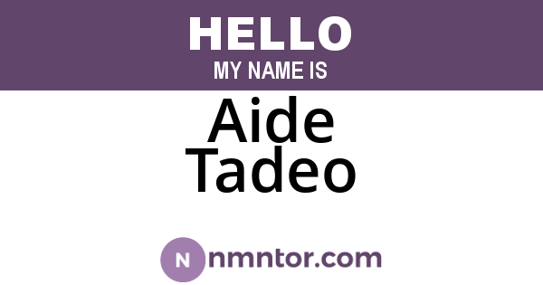 Aide Tadeo