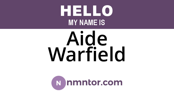 Aide Warfield
