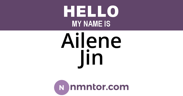 Ailene Jin