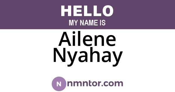 Ailene Nyahay