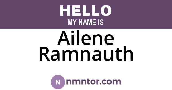 Ailene Ramnauth