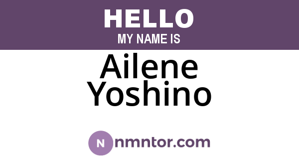 Ailene Yoshino