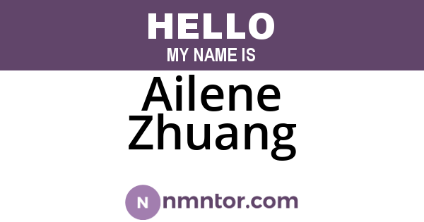 Ailene Zhuang