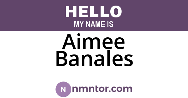 Aimee Banales