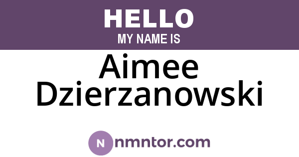 Aimee Dzierzanowski