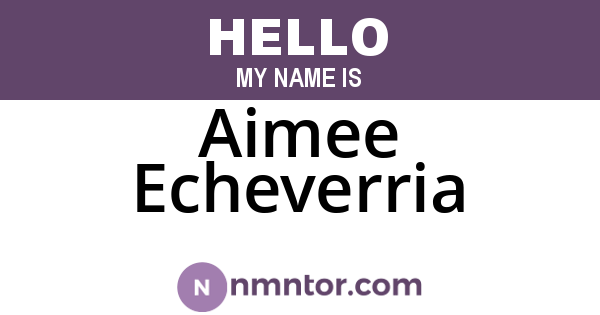 Aimee Echeverria