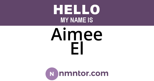 Aimee El