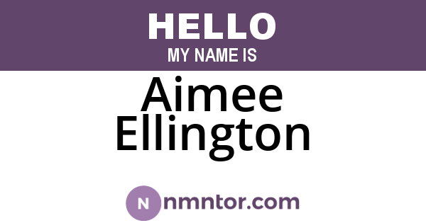Aimee Ellington