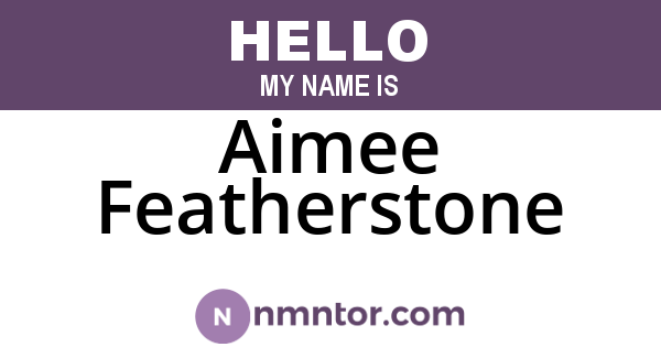 Aimee Featherstone