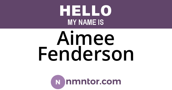 Aimee Fenderson