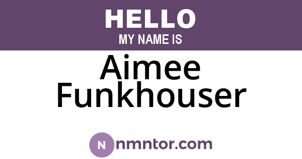 Aimee Funkhouser