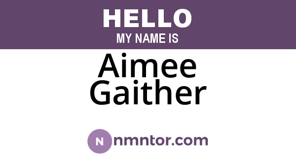 Aimee Gaither