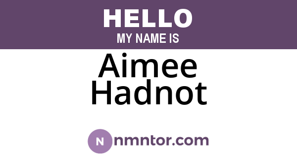 Aimee Hadnot
