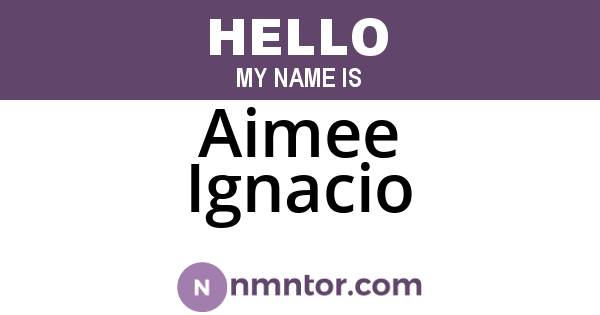 Aimee Ignacio