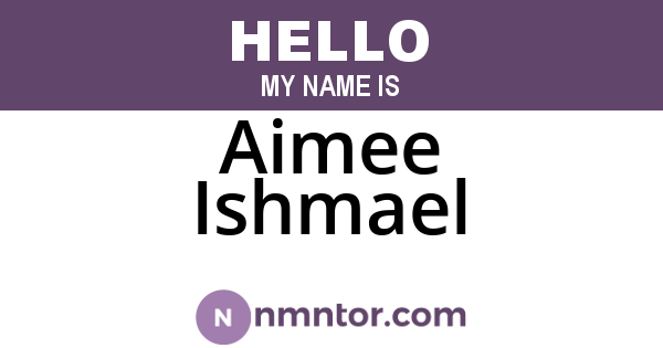 Aimee Ishmael
