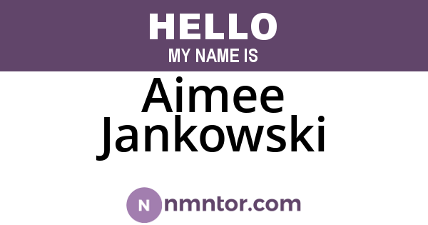 Aimee Jankowski