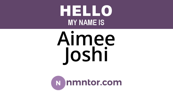 Aimee Joshi
