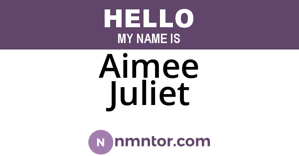 Aimee Juliet