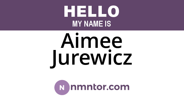 Aimee Jurewicz