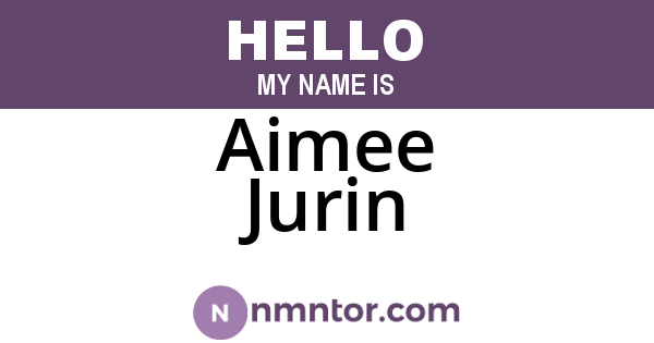 Aimee Jurin