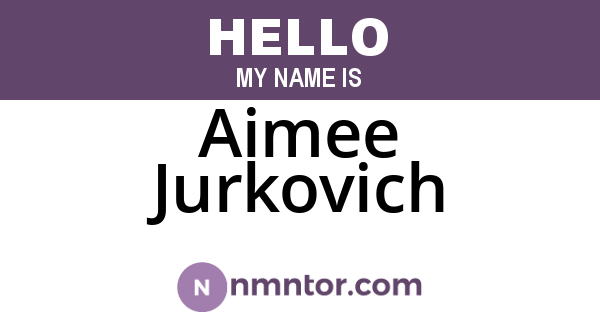 Aimee Jurkovich