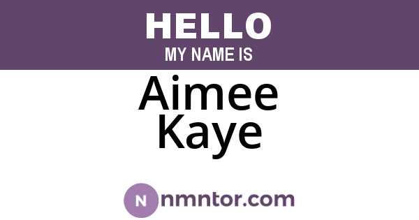 Aimee Kaye