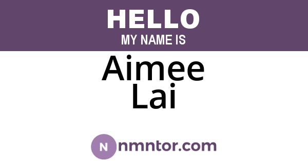 Aimee Lai