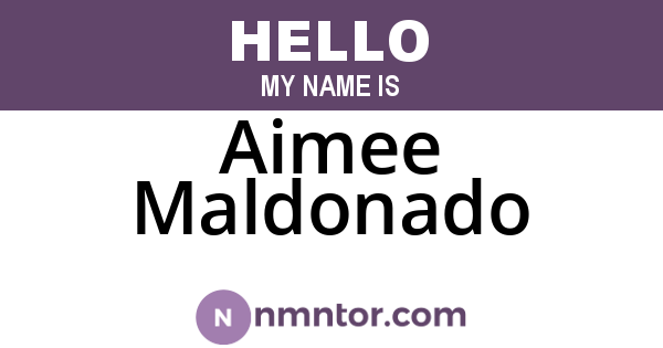 Aimee Maldonado