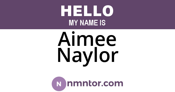 Aimee Naylor