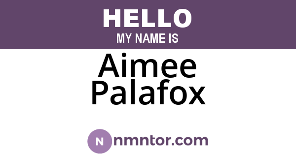 Aimee Palafox