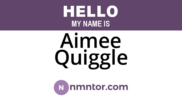 Aimee Quiggle