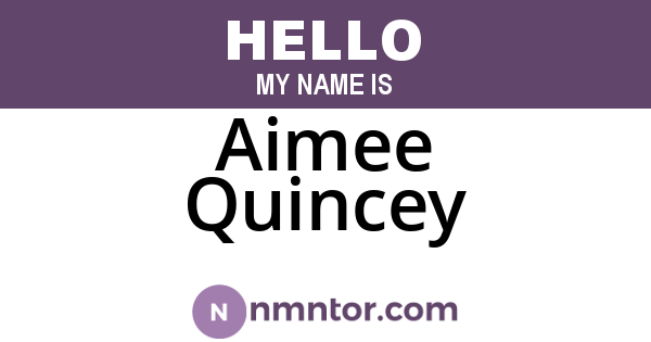 Aimee Quincey