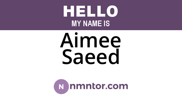 Aimee Saeed