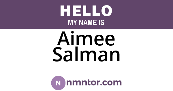 Aimee Salman