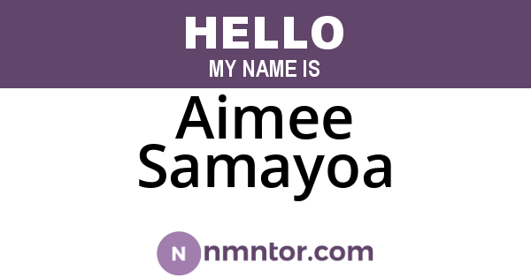 Aimee Samayoa